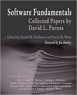 Software Fundamentals Collected Papers By David L Parnas Hoffman Daniel M Weiss David M 9780201703696 Books Amazon Ca