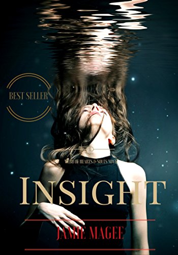 Insight: Immortal Soul Mates (Insight series Book 1)