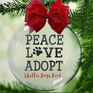 Peace, Love, Adopt – kerstbal voor adoptiehond – doorzichtig en vulbaar