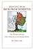 Bringing Mom Back From Dementia: One Woman's Journey from Dementia to Increasing Clarity by Susan Lake