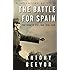 The Battle for Spain: The Spanish Civil War 1936-1939