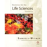 Statistics for the Life Sciences (3rd Edition)