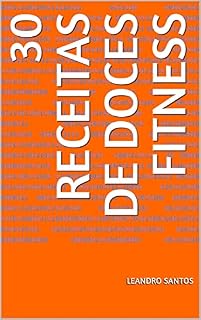 Livro 30 Receitas de Doces Fitness