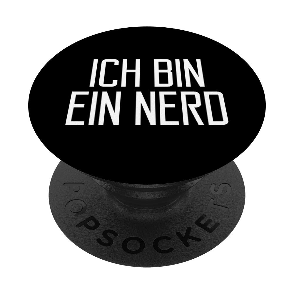 Ich Bin Ein Nerd Happy Quote Funny Gift PopSockets PopGrip: Swappable Grip for Phones & Tablets