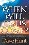 When Will Jesus Come?: Compelling Evidence for the Soon Return of Christ