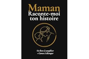 Maman, raconte-moi ton histoire: Livre à offrir et compléter pour sa maman