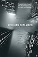 Religion Explained: The Evolutionary Origins of Religious Thought