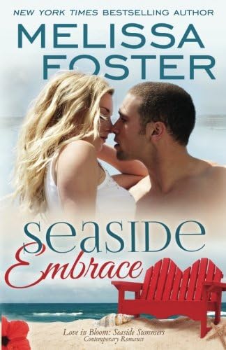 Seaside Embrace: Hunter Lacroux (Love in Bloom - Seaside Summers Book 6)