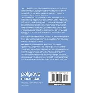 Fair Value Accounting: Key Issues Arising from the Financial Crisis (Palgrave Macmillan Studies in Banking and Financial Institutions)