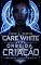 Livro Care White e o Orbe da Criação: (Inverno Tecnológico IV)