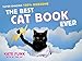 The Best Cat Book Ever: Super-Amazing, 100% Awesome by Kate Funk