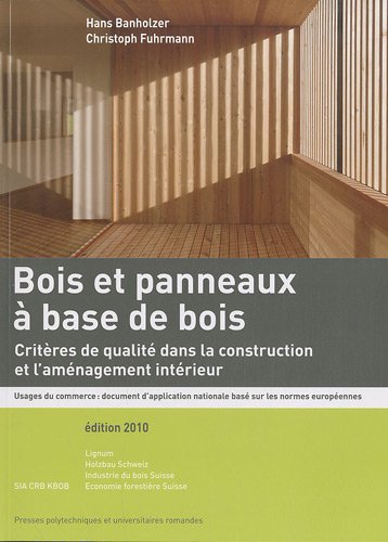 Bois et panneaux à base de bois