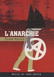L'Anarchie par Reclus