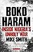 Boko Haram: Inside Nigeria’s Unholy War