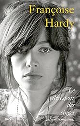 Le  désespoir des singes