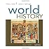 World History, Volume I: To 1800