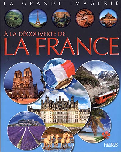 A la découverte de la France by Collectif