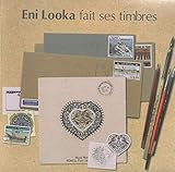 Eni Looka fait ses timbres by