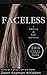 FACELESS (Whitley & Keal Mystery Book 2) by dawn kopman whidden