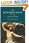The Resurrection of the Son of God (Christian Origins and the Question of God, Vol. 3)