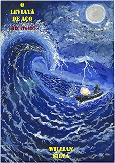 Livro O Leviatã de Aço: Hecatombe