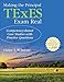 Making the Principal TExES Exam Real:: Competency-Based Case Studies with Practice Questions