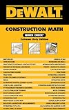 DEWALT Construction Math Quick Check: Extreme Duty Edition (DEWALT Series) by 