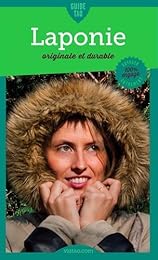 Laponie originale et durable