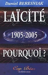 Laïcité pourquoi ?