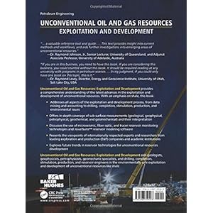 Unconventional Oil and Gas Resources: Exploitation and Development (Emerging Trends and Technologies in Petroleum Engineering)