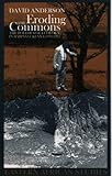 Eroding the Commons : The Politics of Ecology in Baringo, Kenya, 1890s-1963, Anderson, David, 0852554680