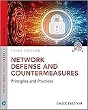 Network Defense and Countermeasures: Principles and Practices (3rd Edition) (Pearson IT Cybersecurit by William (Chuck) Easttom II