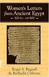 Women's Letters from Ancient Egypt, 300 BC-AD 800 by Roger Bagnall, Raffaella Cribiore