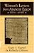 Women's Letters from Ancient Egypt, 300 BC-AD 800 by Roger Bagnall, Raffaella Cribiore