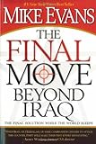 The Final Move Beyond Iraq: The Final Solution While the World Sleeps