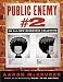 Public Enemy #2: An All-New Boondocks Collection - Book by Aaron McGruder