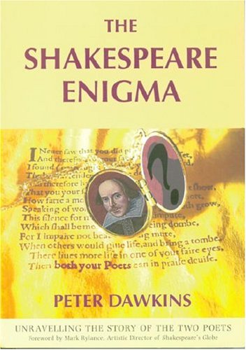 The Shakespeare Enigma: Unravelling the Story of the Two Poets