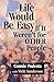 Life Would Be Easy If It Weren't for Other People - Book by Vicki Sanderson