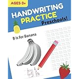 Handwriting Practice Preschool: Handwriting Workbook and Practice for Kids Ages 3-5, Alphabet Writing Practice
