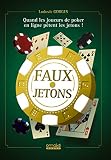 Faux jetons by 