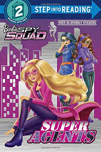 Super Agents (Barbie Spy Squad) (Step into Reading)
