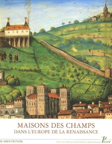 Download Maisons des champs dans l'Europe de la Renaissance PDF