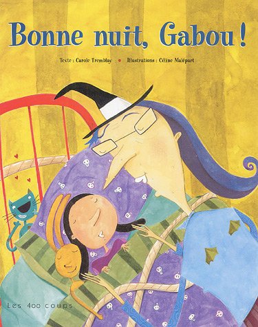 Bonne nuit, Gabou !