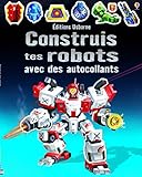 Construis tes robots avec des autocollants by