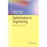 Optimization in Engineering: Models and Algorithms (Springer Optimization and Its Applications, 120)