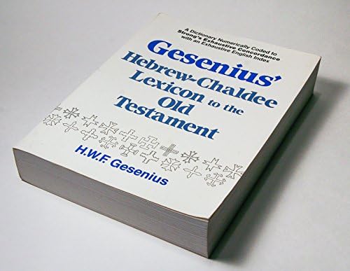 Hebrew and English Lexicon of the Old Testament: Francis Brown
