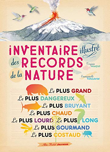 Inventaire illustre des records de la nature (French Edition) by Virginie Aladjidi