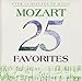 25 Mozart Favorites