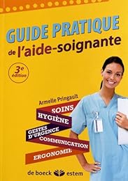Guide pratique de l'aide-soignante
