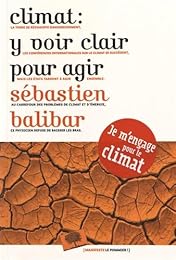 Climat, y voir clair pour agir